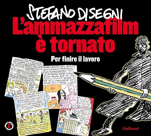 Stock image for L'ammazzafilm  tornato. Per finire il lavoro. Nuova ediz. for sale by libreriauniversitaria.it