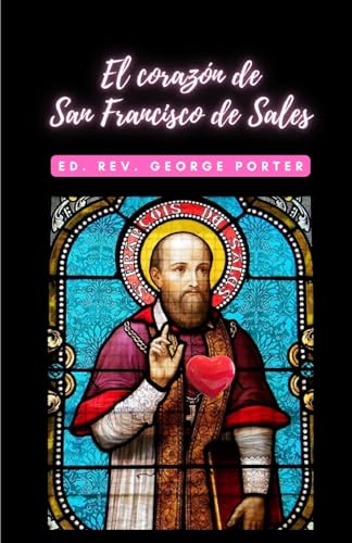 Stock image for EL CORAZN DE SAN FRANCISCO DE SALES. for sale by KALAMO BOOKS