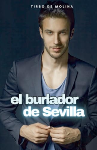 Stock image for El burlador de Sevilla for sale by KALAMO BOOKS