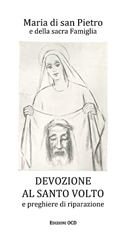 Stock image for Devozione al Santo Volto e preghiere di riparazione (Oramini) for sale by libreriauniversitaria.it