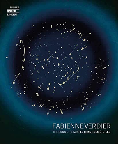 Beispielbild fr Fabienne Verdier: The Song of Stars zum Verkauf von medimops