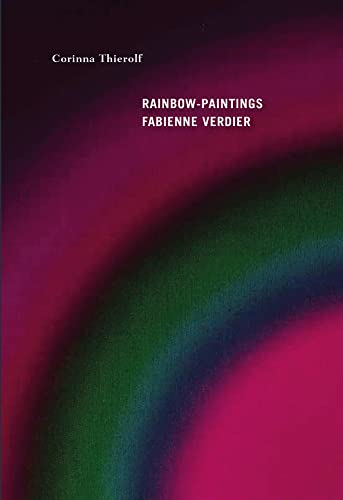 Stock image for Rainbow-Paintings: Fabienne Verdier for sale by Big River Books