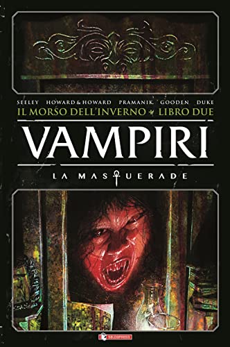 Imagen de archivo de Vampiri. La masquerade. Il morso dell'inverno (Vol. 2) a la venta por libreriauniversitaria.it