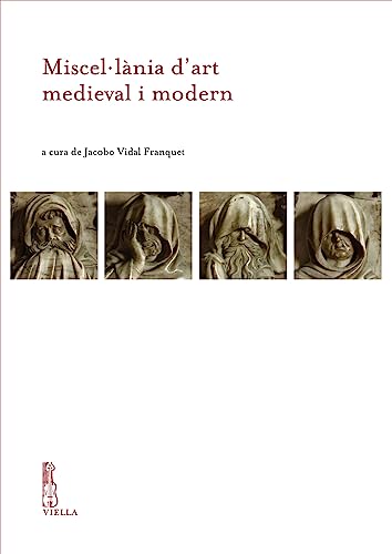 Imagen de archivo de Miscel-Lania d'Art Medieval I Modern: Liber Amicorum Rosa Teres I Tomas (Catalan, Italian and Spanish Edition) a la venta por libreriauniversitaria.it