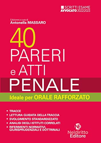 Beispielbild fr 40 pareri e atti. Penale. Ideale per orale rafforzato (Italian Edition) zum Verkauf von libreriauniversitaria.it