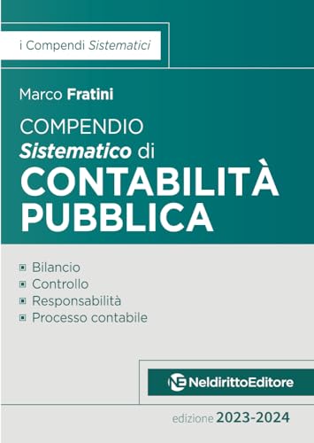 Stock image for Compendio sistematico di contabilit pubblica 2023-2024. Nuova ediz. for sale by libreriauniversitaria.it