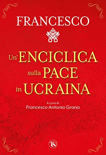 Beispielbild fr Un'enciclica Sulla Pace in Ucraina zum Verkauf von Hamelyn