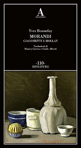 Stock image for MORANDI (GIACOMETTI E HOLLAN) for sale by Brook Bookstore