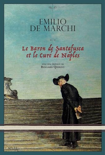 9791254760444: Le Baron de Santafusca et le Cur de Naples: Roman policier