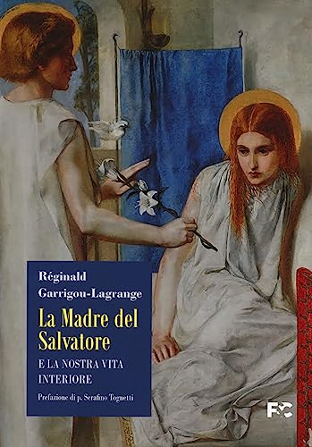 Immagine dell'editore per La madre del Salvatore e la nostra vita interiore (Filosofica) venduto da libreriauniversitaria.it