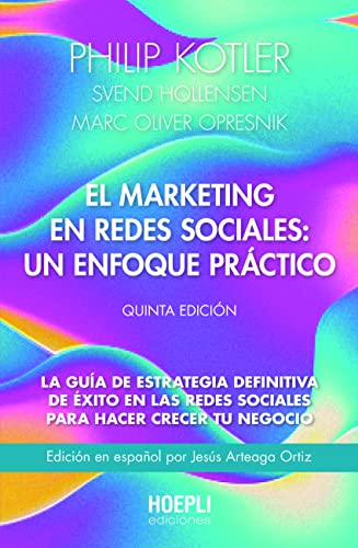 Beispielbild fr El marketing en redes sociales: un enfoque prctico.: La gua de estrategia definitiva de xito en las redes sociales para hacer crecer tu negocio zum Verkauf von medimops