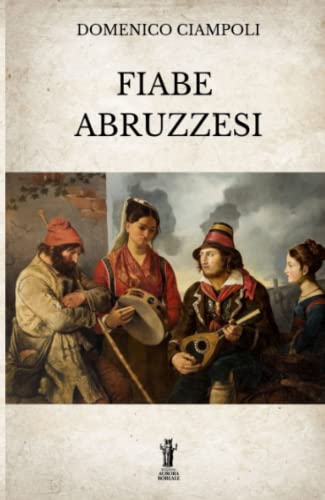 9791255040613: Fiabe abruzzesi (Italian Edition)