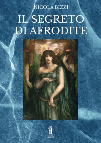 Stock image for Il segreto di Afrodite (Italian Edition) for sale by libreriauniversitaria.it
