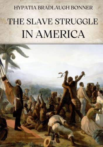 Stock image for The slave struggle in America for sale by libreriauniversitaria.it
