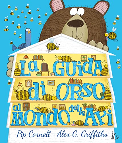Imagen de archivo de La guida di orso al mondo delle api. Ediz. a colori (Il Castoro bambini) a la venta por libreriauniversitaria.it
