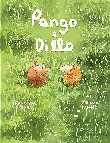 Imagen de archivo de Pango e Dillo. Ediz. a colori (Il Castoro bambini) a la venta por libreriauniversitaria.it