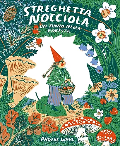 Stock image for Streghetta Nocciola. Un anno nella foresta. Ediz. a colori (Il Castoro bambini) for sale by libreriauniversitaria.it