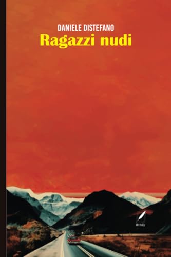 Stock image for Ragazzi nudi (Caduta libera) (Italian Edition) for sale by libreriauniversitaria.it