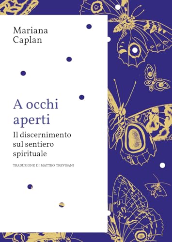 Stock image for A OCCHI APERTI. IL DISCERNIMENTO SUL SEN for sale by libreriauniversitaria.it