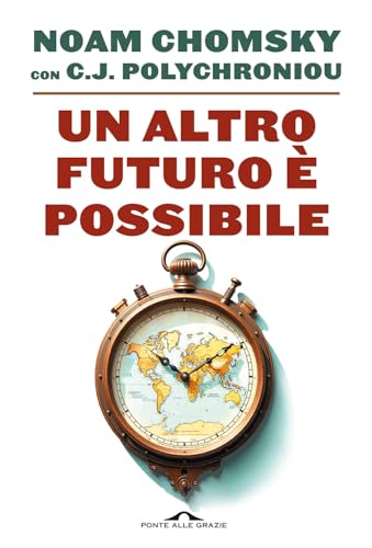 Imagen de archivo de Un altro futuro  possibile (Saggi) a la venta por libreriauniversitaria.it
