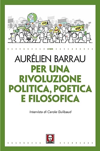 Stock image for Per una rivoluzione politica poetica e filosofica (Le frecce) for sale by libreriauniversitaria.it