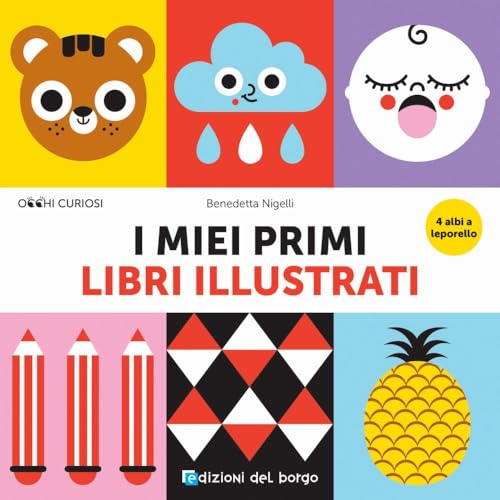 MIEI PRIMI LIBRI ILLUSTRATI. EDIZ. A COLORI (I)