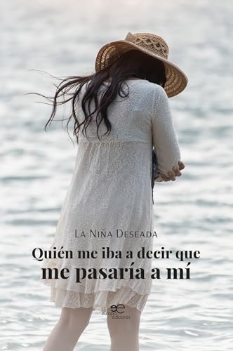 9791256960040: QUIN ME IBA A DECIR QUE ME PASARA A M (Edificar Universos)