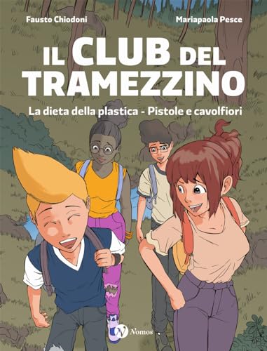 Stock image for La dieta della plastica. Pistole e cavolfiori. Il club del tramezzino (Nomos bambini) for sale by libreriauniversitaria.it