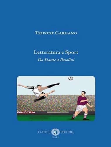 Stock image for Letteratura e sport for sale by libreriauniversitaria.it