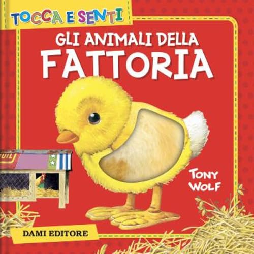 Imagen de archivo de Libretto Gli Animali Della Fattoria - Dami Editore a la venta por Brook Bookstore