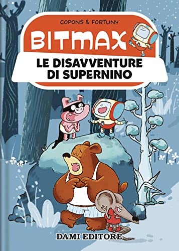 Immagine dell'editore per Le disavventure di Supernino. Bitmax venduto da medimops