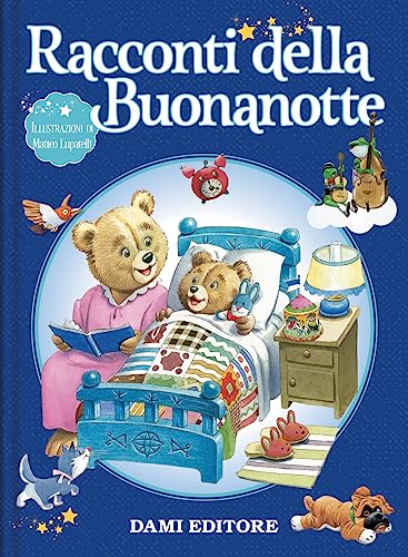 Imagen de archivo de Racconti della buonanotte. Ediz. a colori (Super price mini) a la venta por libreriauniversitaria.it