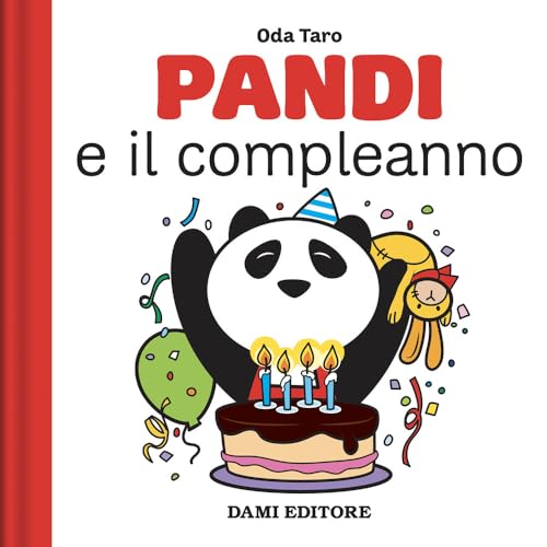 Stock image for Pandi e il compleanno. Ediz. a colori for sale by libreriauniversitaria.it