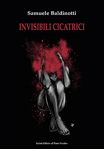 Stock image for Invisibili Cicatrici for sale by Brook Bookstore