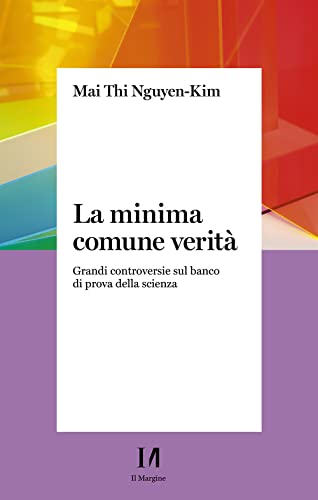 Stock image for LA MINIMA COMUNE VERITA (Italian) for sale by Brook Bookstore