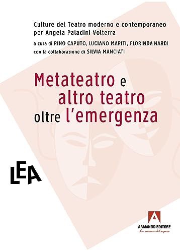 Stock image for Metateatro e altro teatro oltre l'emergenza : for sale by Libreria gi Nardecchia s.r.l.