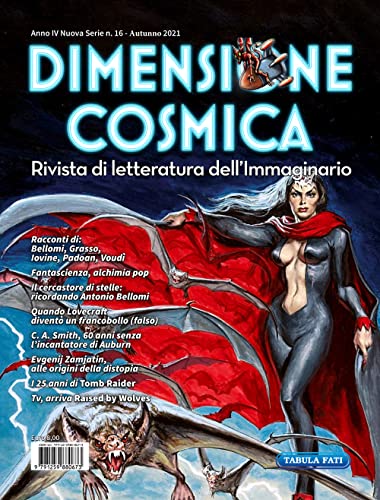 Stock image for Dimensione cosmica. Rivista di letteratura dell'immaginario. Autunno (2021) (Vol. 16) for sale by libreriauniversitaria.it