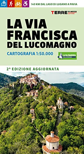 Stock image for La via Francisca del Lucomagno. Cartografia 1:50.000 (Percorsi) for sale by libreriauniversitaria.it