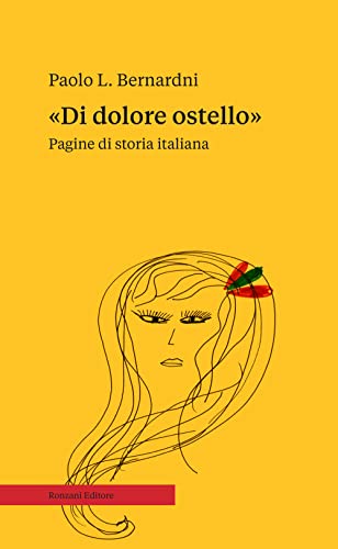 Beispielbild fr Di dolore ostello zum Verkauf von libreriauniversitaria.it