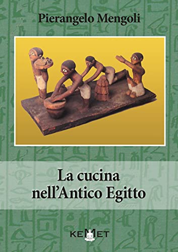 Stock image for La cucina nell'antico Egitto for sale by Brook Bookstore