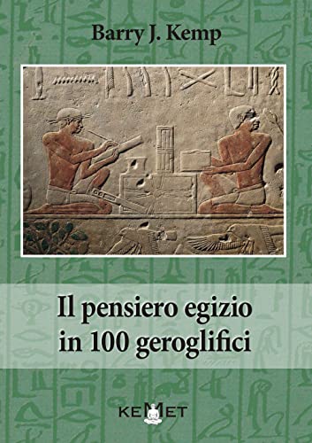 Imagen de archivo de Il pensiero egizio in 100 geroglifici a la venta por Brook Bookstore