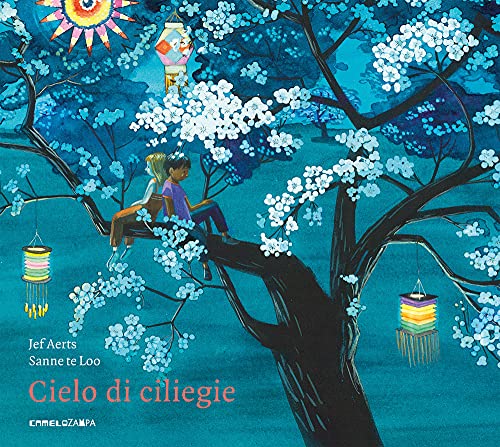 Beispielbild fr Cielo Di Ciliegie. Ediz. Illustrata zum Verkauf von libreriauniversitaria.it