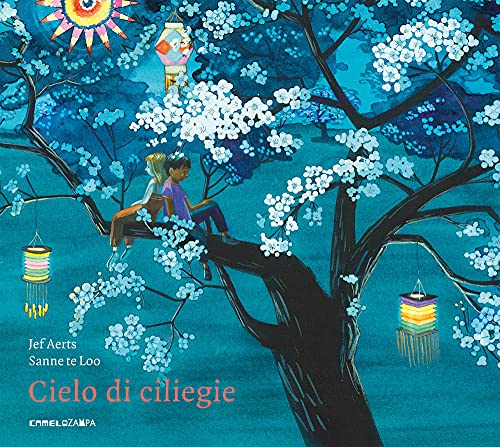 Stock image for Cielo Di Ciliegie. Ediz. Illustrata for sale by libreriauniversitaria.it