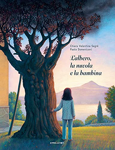 Beispielbild fr L'albero, La Nuvola E La Bambina. Ediz. Ad Alta Leggibilit zum Verkauf von libreriauniversitaria.it