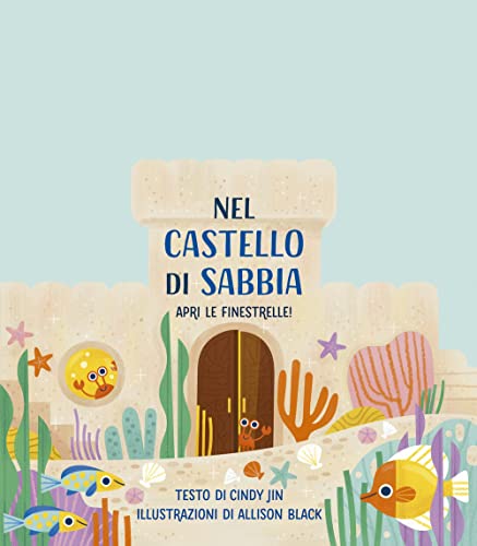 Stock image for NEL CASTELLO DI SABBIA for sale by Brook Bookstore
