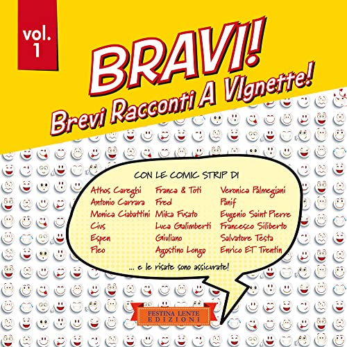Beispielbild fr BRAVI! Brevi Racconti A Vignette!: Volume 1 (Italian Edition) zum Verkauf von libreriauniversitaria.it
