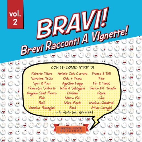 Beispielbild fr BRAVI! Brevi Racconti A Vignette!: Volume 2 (Italian Edition) zum Verkauf von libreriauniversitaria.it
