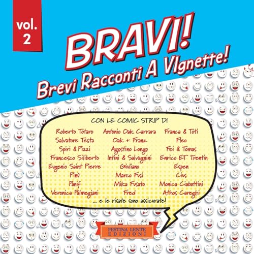 Stock image for BRAVI! Brevi Racconti A Vignette!: Volume 2 (Italian Edition) for sale by libreriauniversitaria.it