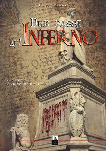 Stock image for DUE PASSI ALL INFERNO for sale by Brook Bookstore