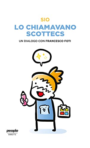 Stock image for LO CHIAMAVANO SCOTTECS (Italian) for sale by Brook Bookstore